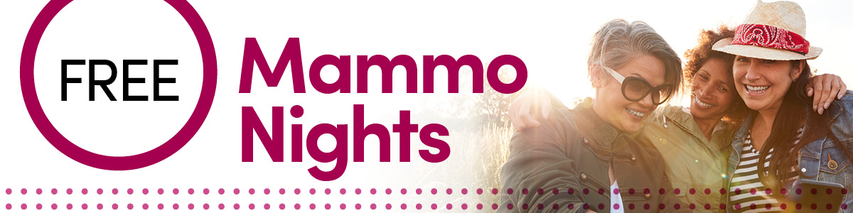 FREE Mammo nights promotion